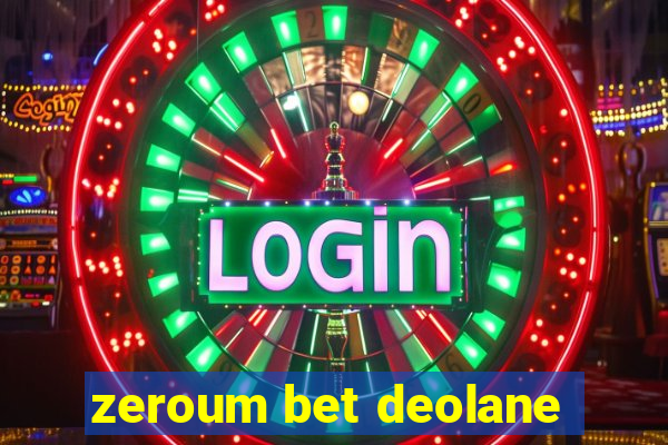 zeroum bet deolane